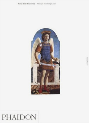 Piero Della Francesca by Marilyn Aronberg Lavin