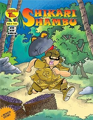 SHIKARI SHAMBU: TINKLE TALL TALES by Rajani Thindiath