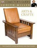 Arts &amp; Crafts by Judith Miller, Jill Bace