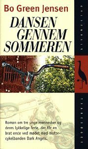 Dansen gennem sommeren by Bo Green Jensen