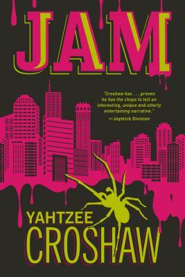 Jam by Yahtzee Croshaw