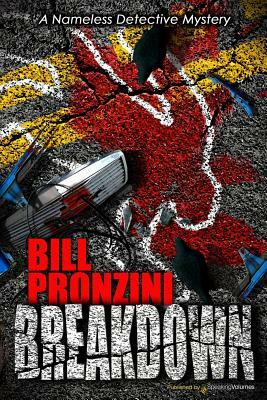 Breakdown: Nameless Detective by Bill Pronzini