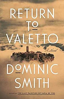 Return to Valetto by Dominic Smith