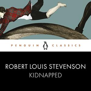 Kidnapped by Robert Louis Stevenson