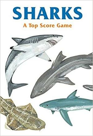 Sharks: A Top Score Game by Kelsey Oseid