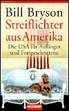 Streiflichter aus Amerika: Die USA für Anfänger und Fortgeschrittene by Sigrid Ruschmeier, Bill Bryson