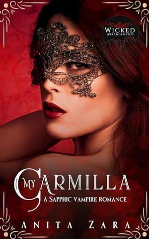 My Carmilla: A Sapphic Vampire Romance by Anita Zara