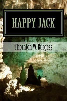 Happy Jack by Thornton W. Burgess