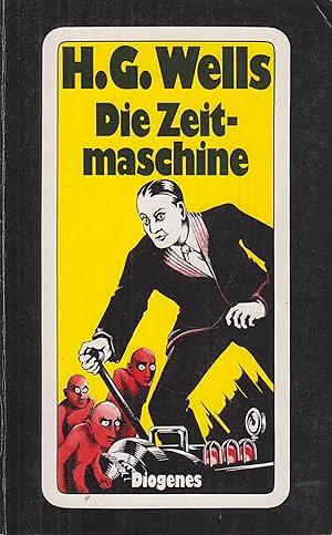 Die Zeitmaschine by H.G. Wells