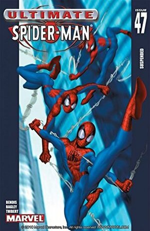 Ultimate Spider-Man #47 by Brian Michael Bendis, Art Thibert, Mark Bagley