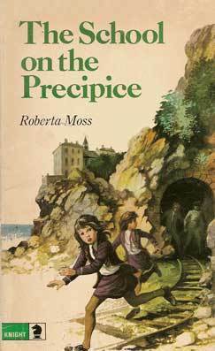 The School on the Precipice by Roberta Moss