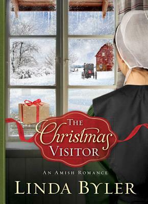 Christmas Visitor: An Amish Romance by Linda Byler