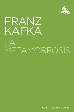 La Metamorfosis by Franz Kafka