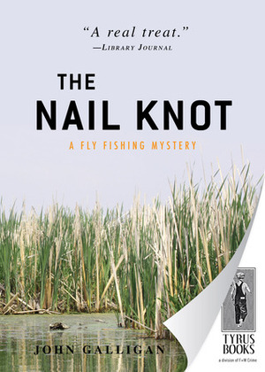 The Nail Knot by John Galligan