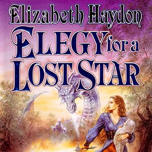 Elegy for a Lost Star by Elizabeth Haydon