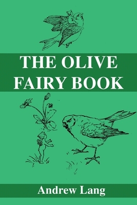 The Olive Fairy Book by Andrew Lang