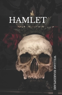 Hamlet by William Shakespeare