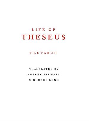 Life of Theseus by Plutarch