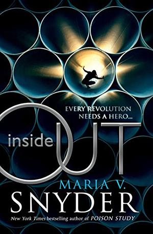 Inside Out by Maria V. Snyder