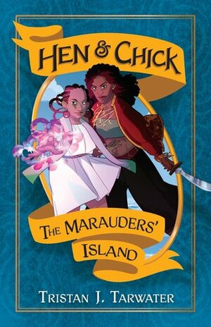 The Marauders' Island by Tristan J. Tarwater