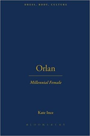 Orlan: Millennial Female by Kate Ince
