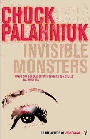 Invisible Monsters by Palahniuk, Chuck (2000) Paperback by Chuck Palahniuk, Chuck Palahniuk