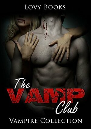 The Vamp Club by Selina Coffey