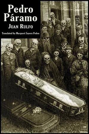 Pedro Páramo by Juan Rulfo