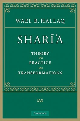 Shar&#299;'a by Wael B. Hallaq
