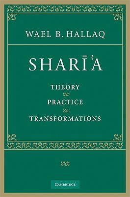 Shar&#299;'a by Wael B. Hallaq