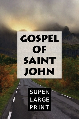 The Gospel of Saint John by King James Bible