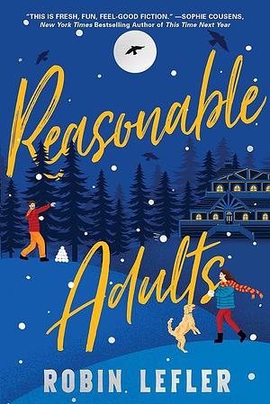 Reasonable Adults by Robin Lefler