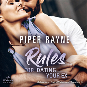 Rules for Dating your Ex by Piper Rayne