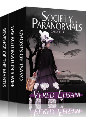 Society for Paranormals Boxset by Vered Ehsani