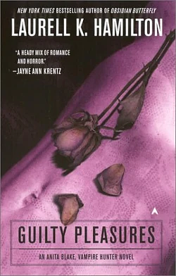 Guilty pleasures by Laurell K. Hamilton