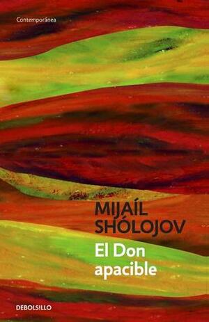 El Don apacible by Mikhail Sholokhov, José Laín Entralgo