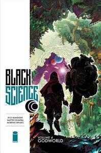  Black Science, Vol. 4: Godworld by Rick Remender