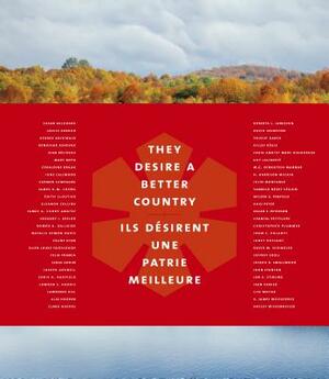 They Desire a Better Country/Ils Désirent Une Patrie Meilleure by Lawrence Scanlan