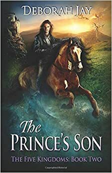 The Prince's Son by Deborah Jay