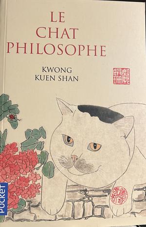 Le Chat Philosophe by Kuen Shan Kwong