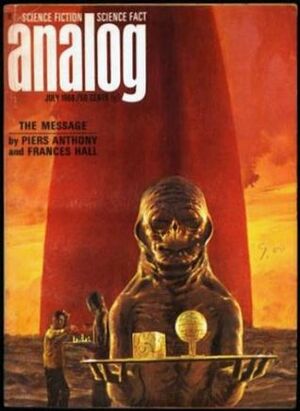 Analog Science Fiction and Fact, 1966 July by Mack Reynolds, Poul Anderson, Christopher Anvil, Dwight Wayne Batteau, Robert L. McGrane, Francis Cartier, Frances Hall, Piers Anthony, John W. Campbell Jr., Ron Smith, John Baxter