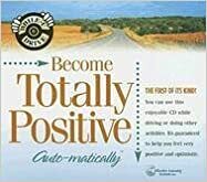 Become Totally Positive Auto-Matically by Deirdre Griswold, Bob Griswold