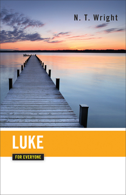 Luke for Everyone by N.T. Wright