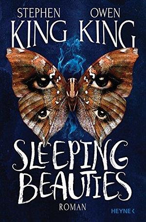 Sleeping Beauties: Roman by Stephen King, Stephen King, Owen King