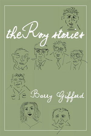 The Roy Stories by Barry Gifford