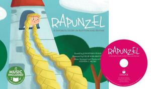 Rapunzel: A Favorite Story in Rhythm and Rhyme by Jonathan Peale