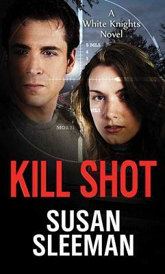 Kill Shot by Susan Sleeman