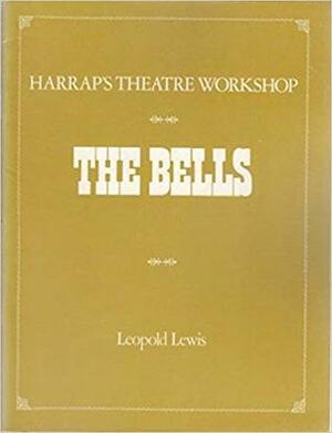 The Bells by Leopold Lewis