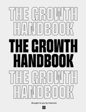 The Growth Handbook by Des Traynor, Diverse