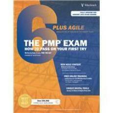 The PMP Exam: How to Pass on Your First Try: 6th Edition + Agile by Andy Crowe